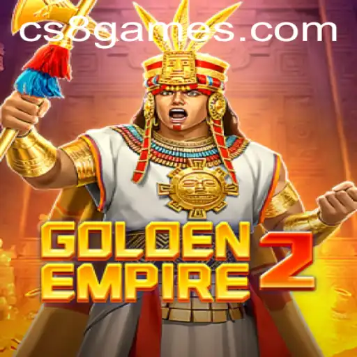 Unveiling GoldenEmpire2: The Epic Comeback with CS8 Adventures